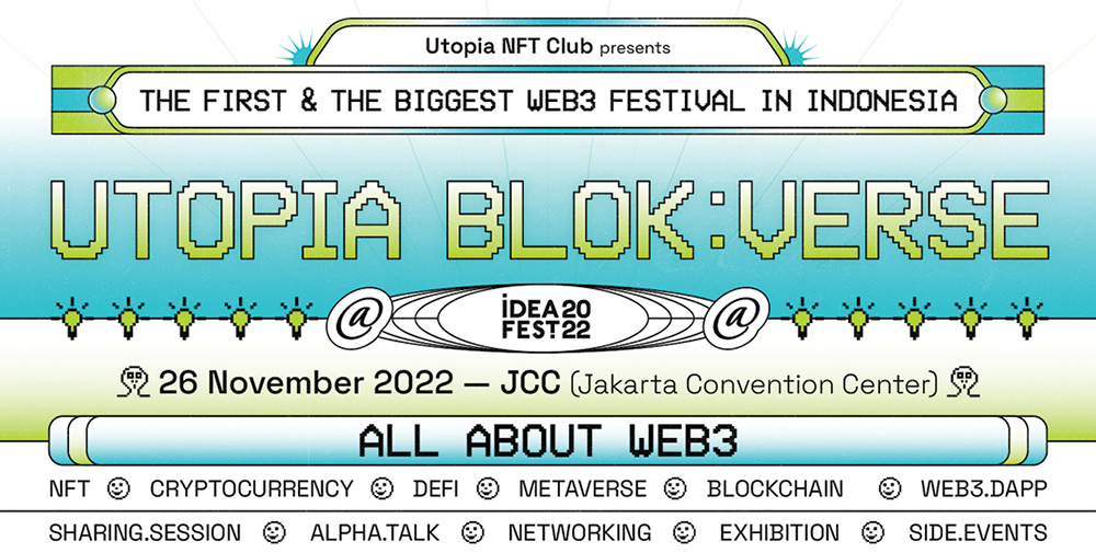 Utopia Blok:verse, bagian Ideafest untuk membahas Web3